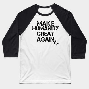 humanity Baseball T-Shirt